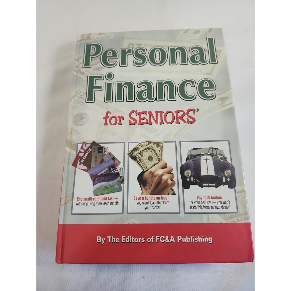Personal Finance for Seniors by Frank W. Cawood and Associates Staff (Hardcover)